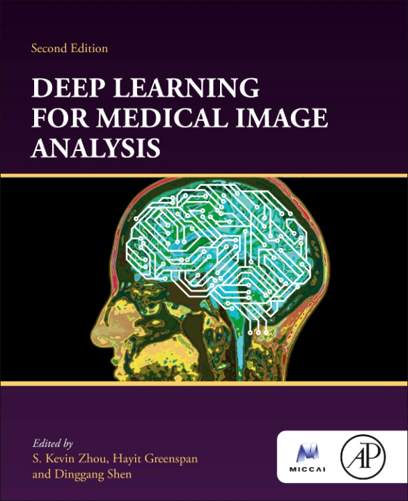 Kniha Deep Learning for Medical Image Analysis Kevin Zhou