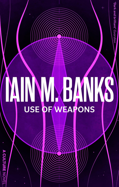 Könyv Use Of Weapons Iain M. Banks