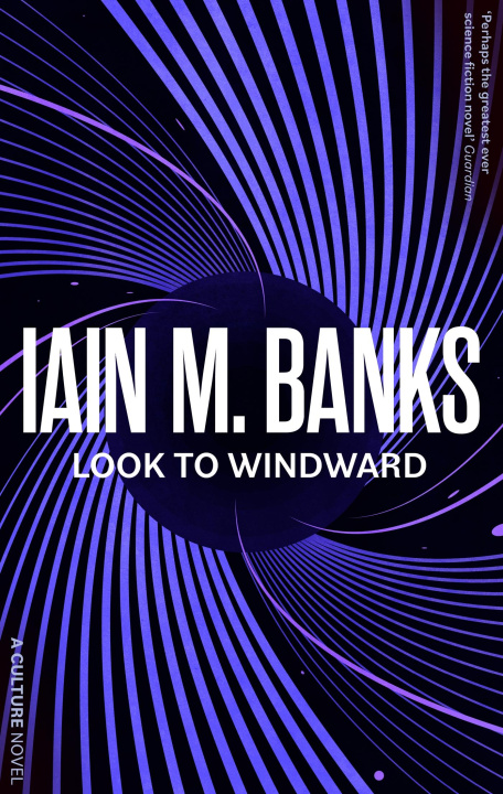 Carte Look To Windward Iain M. Banks