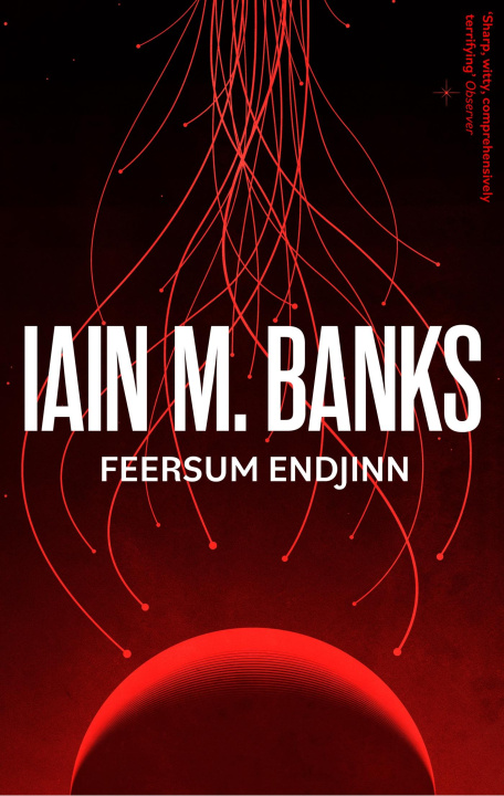 Carte Feersum Endjinn Iain M. Banks