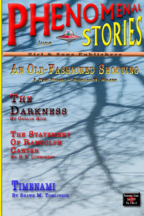 Knjiga Phenomenal Stories, Vol. 2, No. 6 Shawn M. Tomlinson