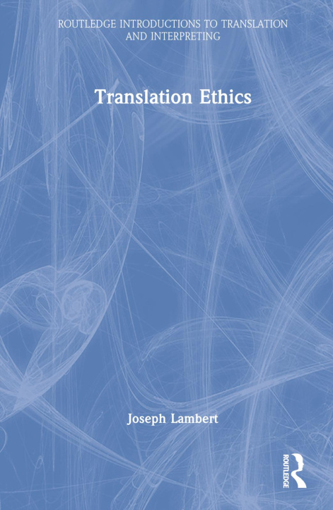 Książka Translation Ethics Joseph Lambert