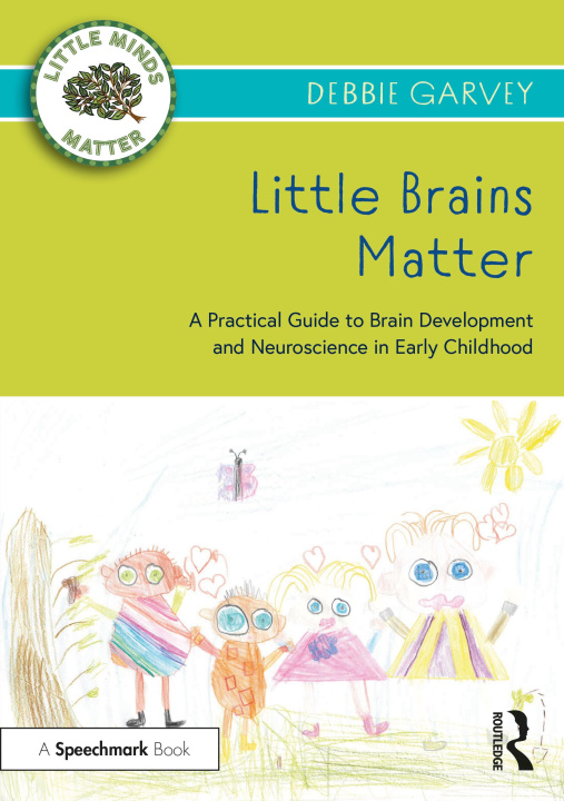 Kniha Little Brains Matter Debbie Garvey