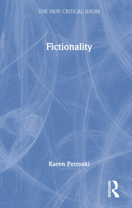 Knjiga Fictionality Karen Petroski