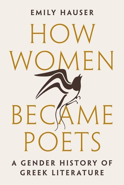 Książka How Women Became Poets Emily Hauser