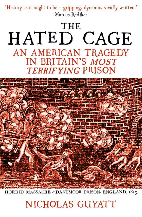 Livre Hated Cage Nicholas Guyatt