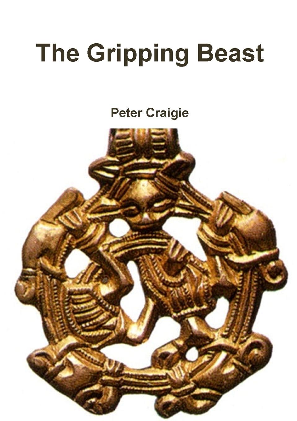 Boek The Gripping Beast Peter Craigie