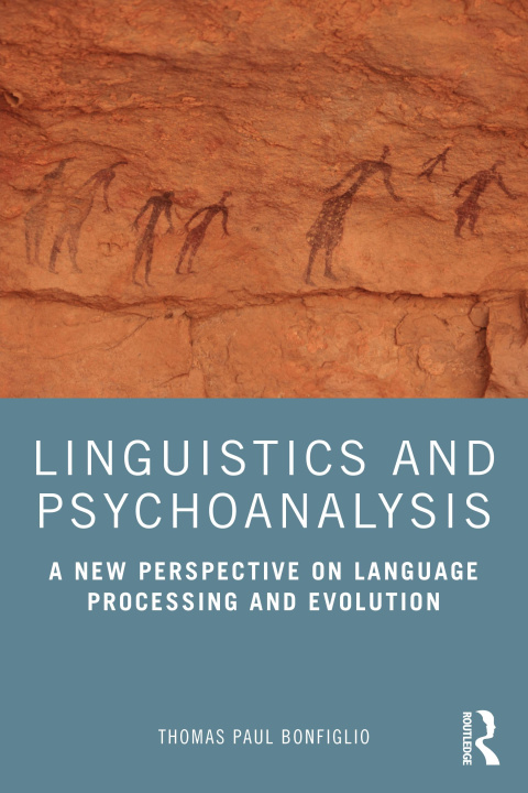 Книга Linguistics and Psychoanalysis Thomas Paul Bonfiglio