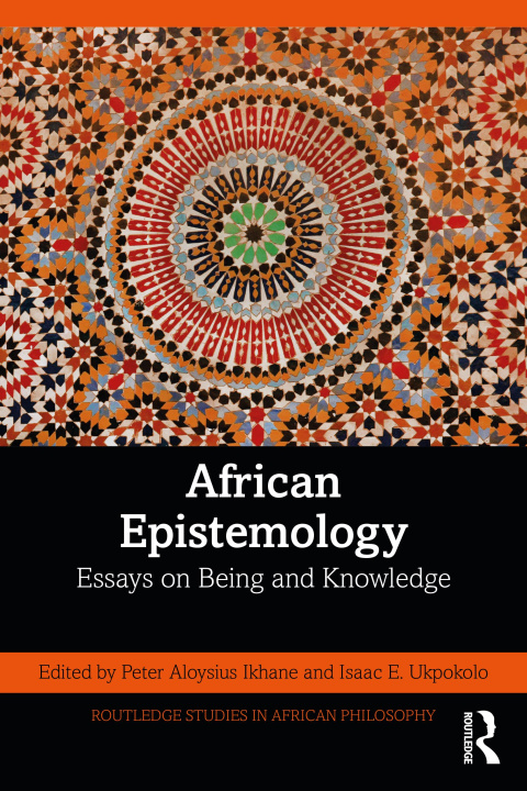 Knjiga African Epistemology Peter Aloysius Ikhane