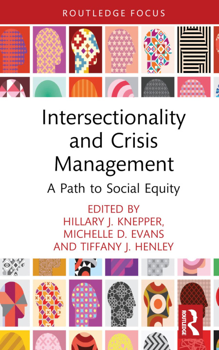 Knjiga Intersectionality and Crisis Management Hillary J. Knepper