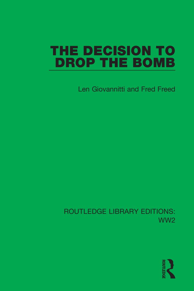 Knjiga Decision to Drop the Bomb Len Giovannitti