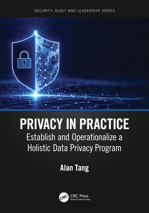 Kniha Privacy in Practice Alan Tang