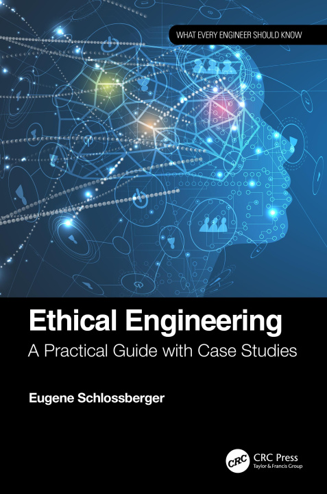 Knjiga Ethical Engineering Schlossberger