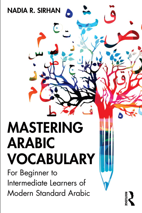 Carte Mastering Arabic Vocabulary Nadia R. Sirhan