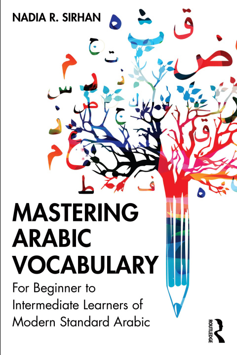 Książka Mastering Arabic Vocabulary Nadia R. Sirhan