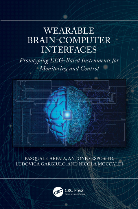 Knjiga Wearable Brain-Computer Interfaces Pasquale (Universita degli Studi di Napoli Federico II) Arpaia
