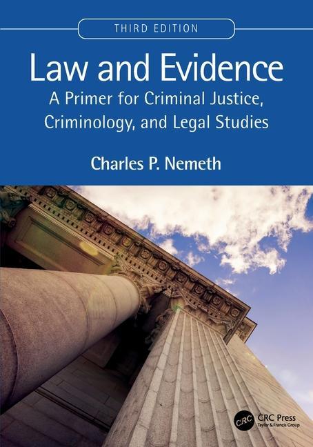 Книга Law and Evidence Charles P. Nemeth