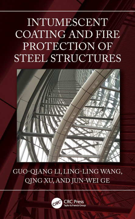 Kniha Intumescent Coating and Fire Protection of Steel Structures Li