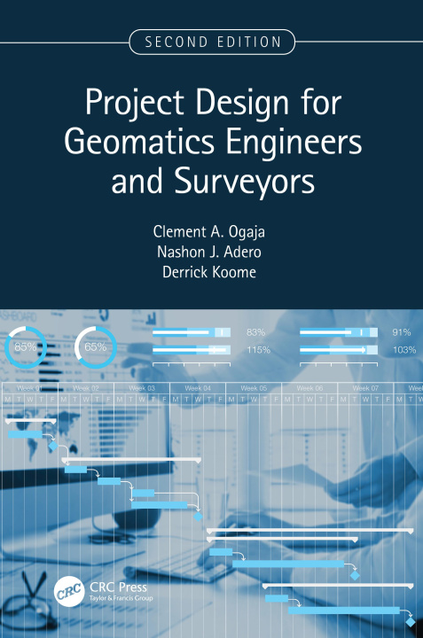 Livro Project Design for Geomatics Engineers and Surveyors, Second Edition Ogaja