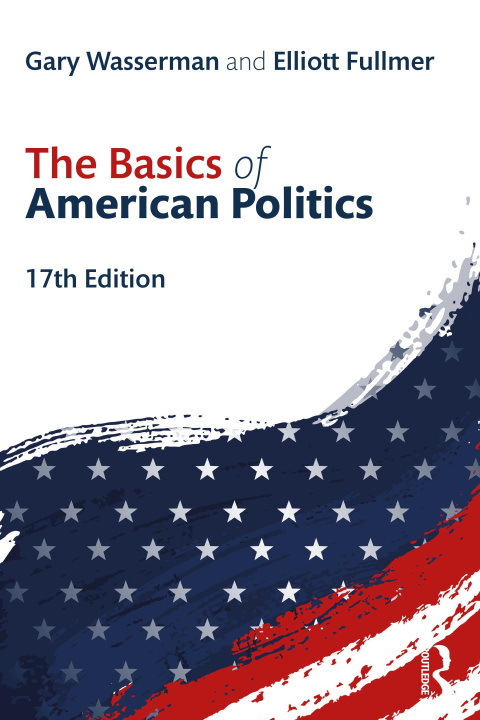 Книга Basics of  American Politics Gary Wasserman