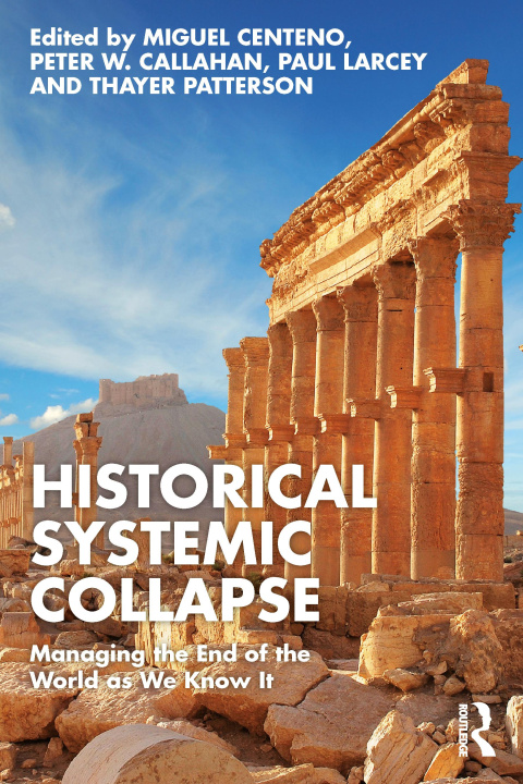 Book How Worlds Collapse Miguel Centeno