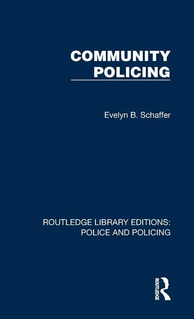 Carte Community Policing Evelyn B. Schaffer
