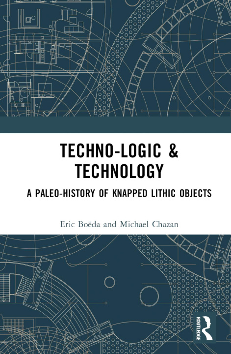 Knjiga Techno-logic & Technology Eric Boeda