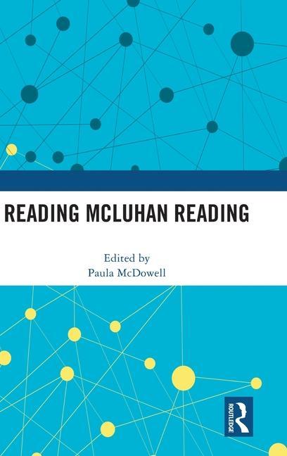 Knjiga Reading McLuhan Reading Paula McDowell