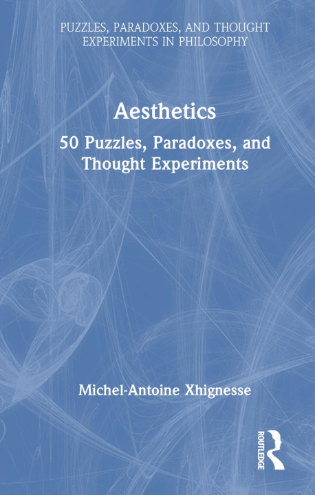 Knjiga Aesthetics Michel-Antoine Xhignesse