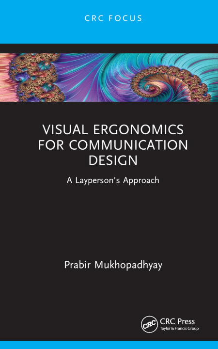 Libro Visual Ergonomics for Communication Design Mukhopadhyay