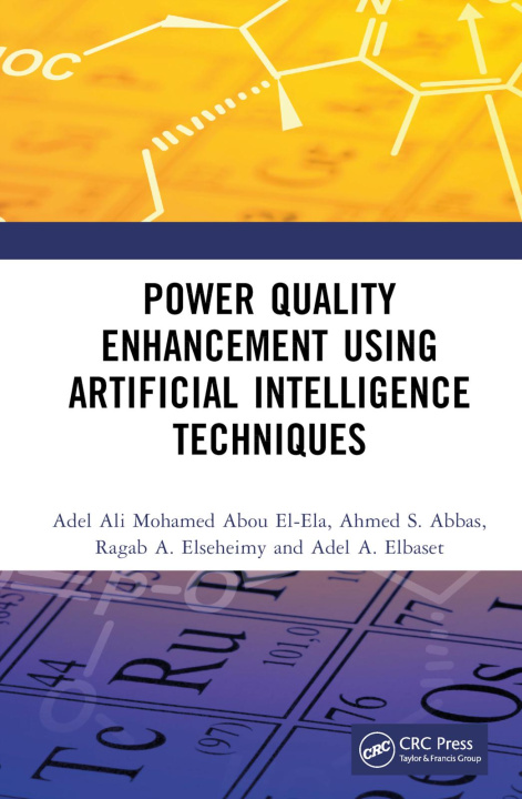 Kniha Power Quality Enhancement using Artificial Intelligence Techniques Abou El-Ela