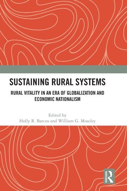 Knjiga Sustaining Rural Systems Holly R. Barcus