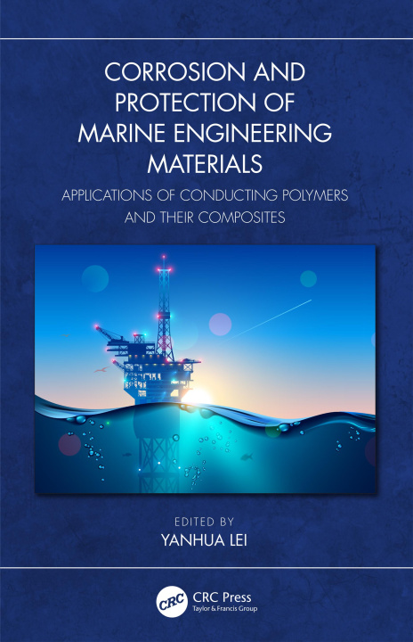 Carte Corrosion and Protection of Marine Engineering Materials 