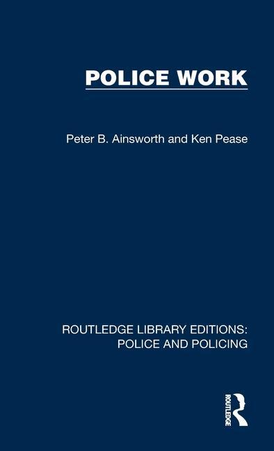 Book Police Work Peter B. Ainsworth