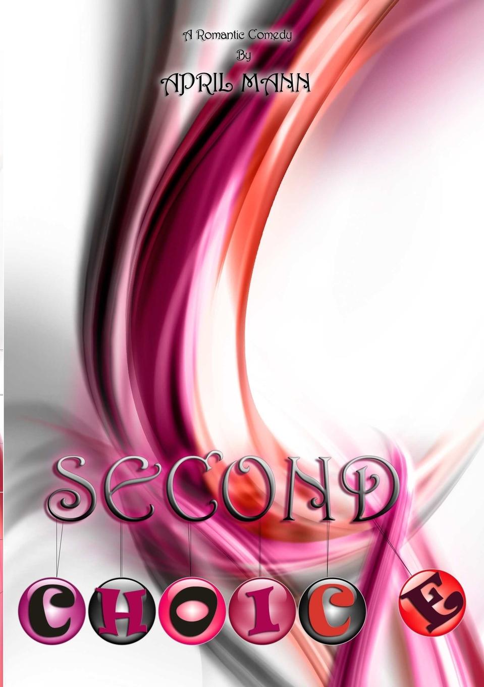 Knjiga Second Choice April Mann