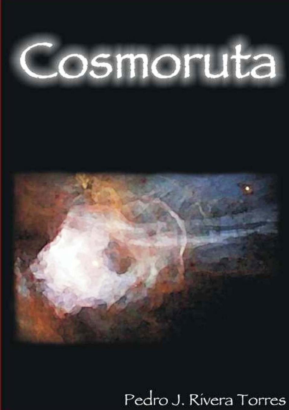 Knjiga Cosmoruta Pedro Juan Rivera