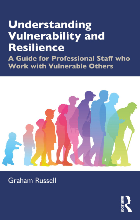 Knjiga Understanding Vulnerability and Resilience Russell