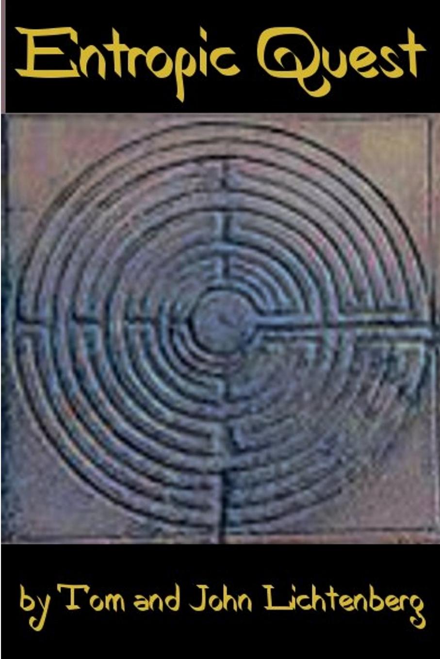Book Entropic Quest Tom Lichtenberg