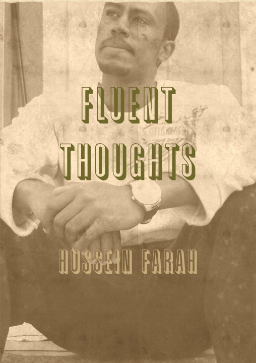 Knjiga Fluent Thoughts Hussein Farah