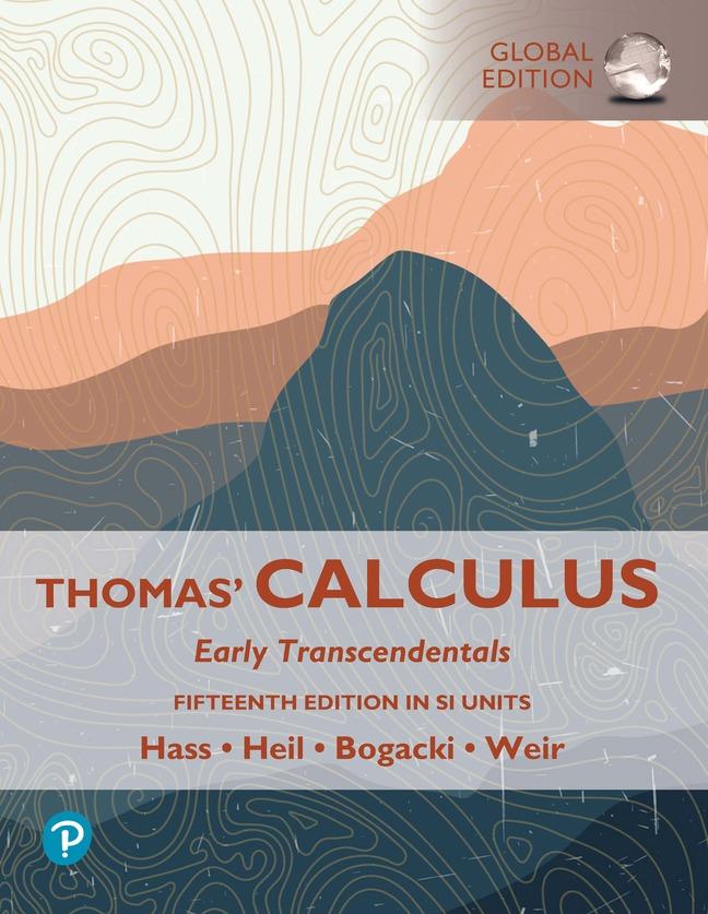 Carte Thomas' Calculus: Early Transcendentals, SI Units Joel Hass