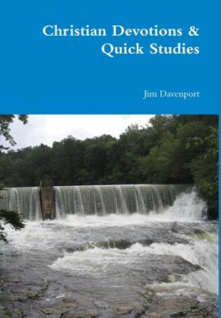 Knjiga Christian Devotions & Quick Studies Jim Davenport