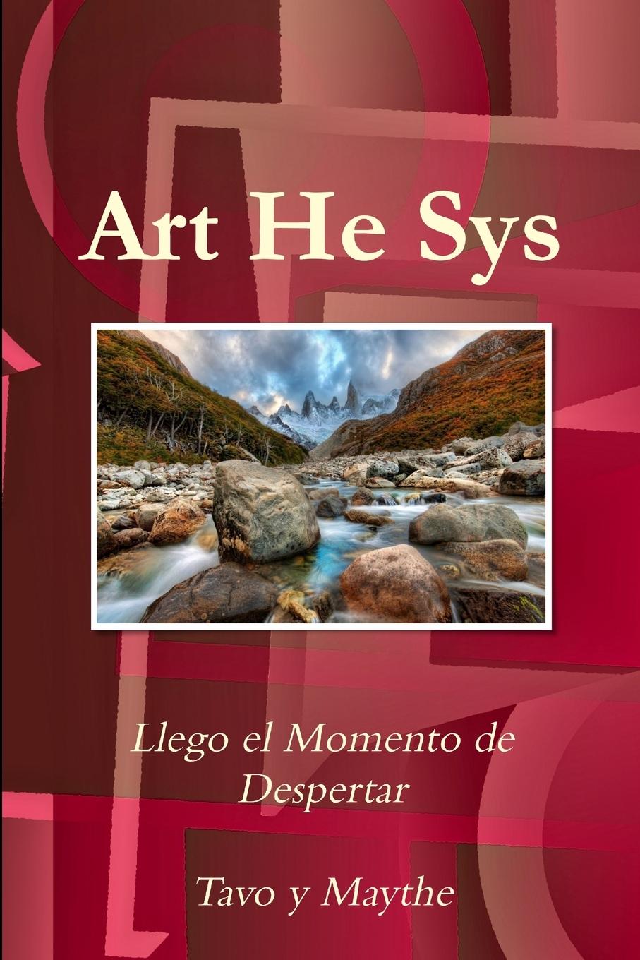 Knjiga Art He Sys Tavo y Maythe