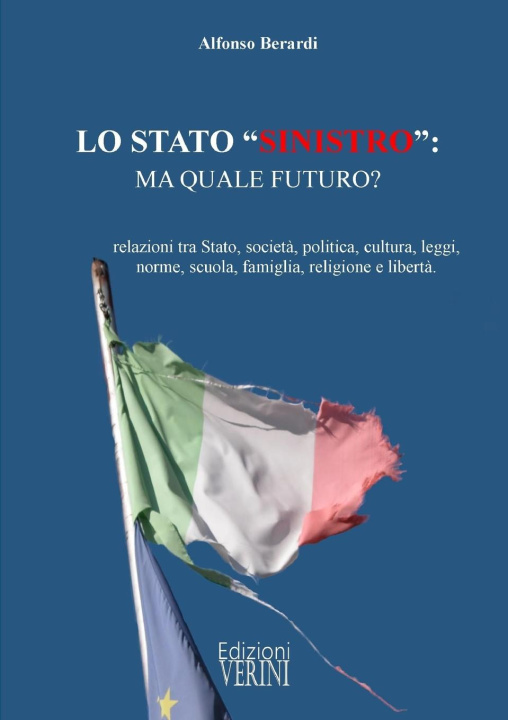 Knjiga LO STATO "SINISTRO" Alfonso Berardi