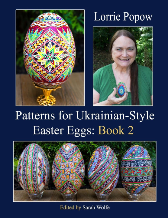 Knjiga Patterns for Ukrainian-Style Easter Eggs Sarah Wolfe