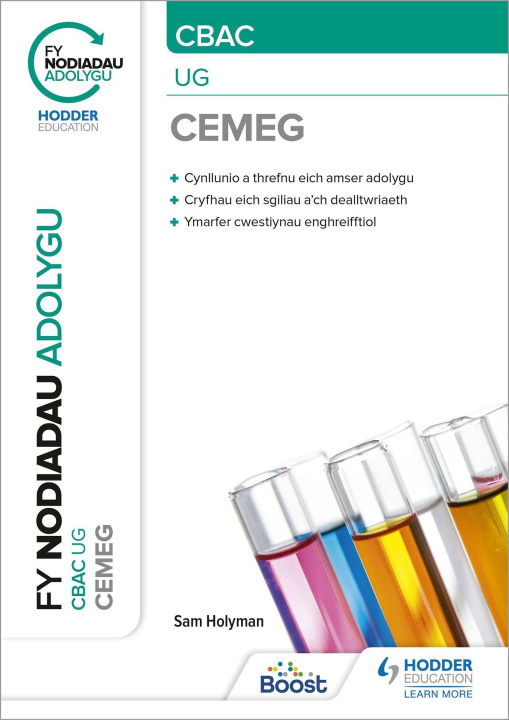 Kniha Fy Nodiadau Adolygu: CBAC Cemeg UG (My Revision Notes: WJEC/Eduqas AS/A-Level Year 1 Chemistry) Sam Holyman