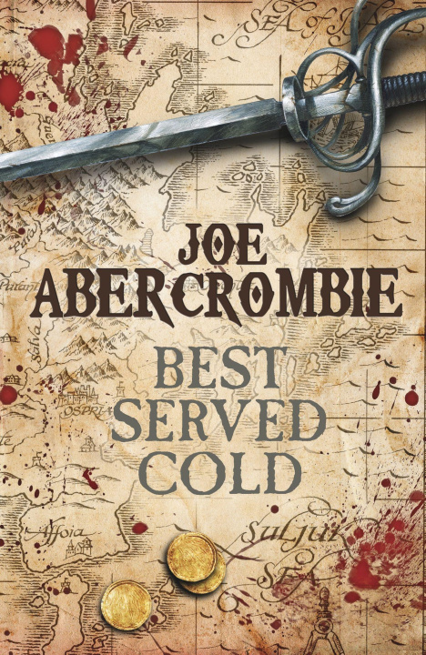Knjiga Best Served Cold Joe Abercrombie