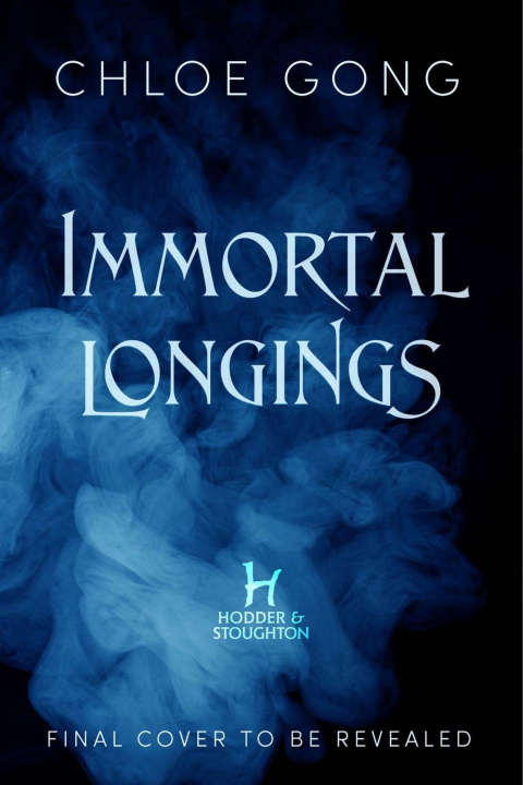 Kniha Immortal Longings Chloe Gong