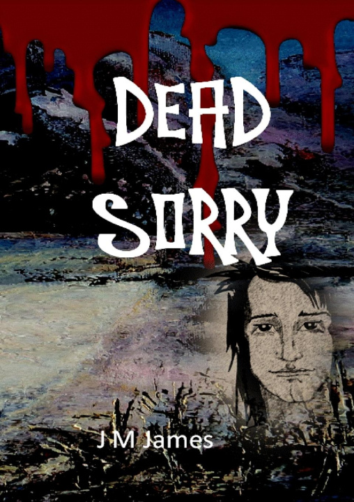 Knjiga Dead Sorry Judi M James