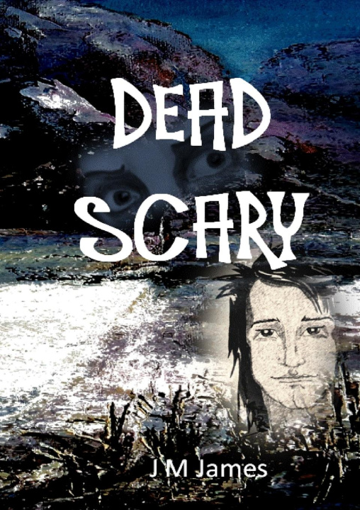 Knjiga Dead Scary Judi M James