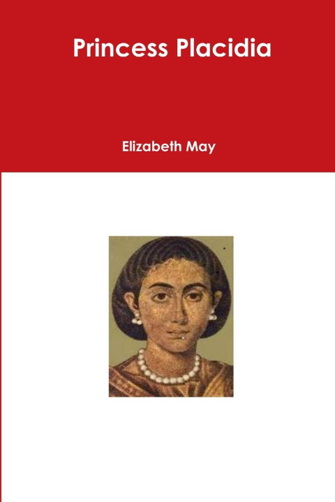 Libro Princess Placidia Elizabeth May